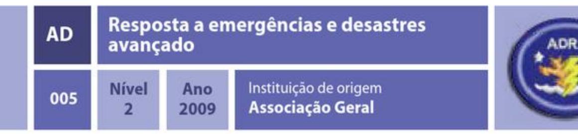 Resposta a emergências e desastres avançado